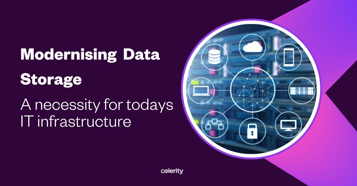 Modernising Data Storage: A necessity for today’s infrastructure.